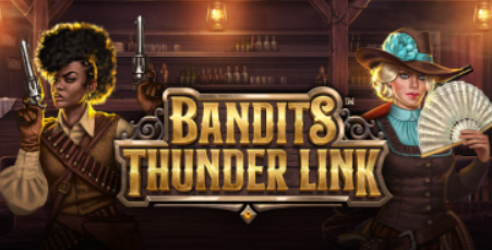 Bandits Thunder Link